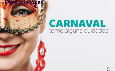 Carnaval! Tome alguns cuidados!