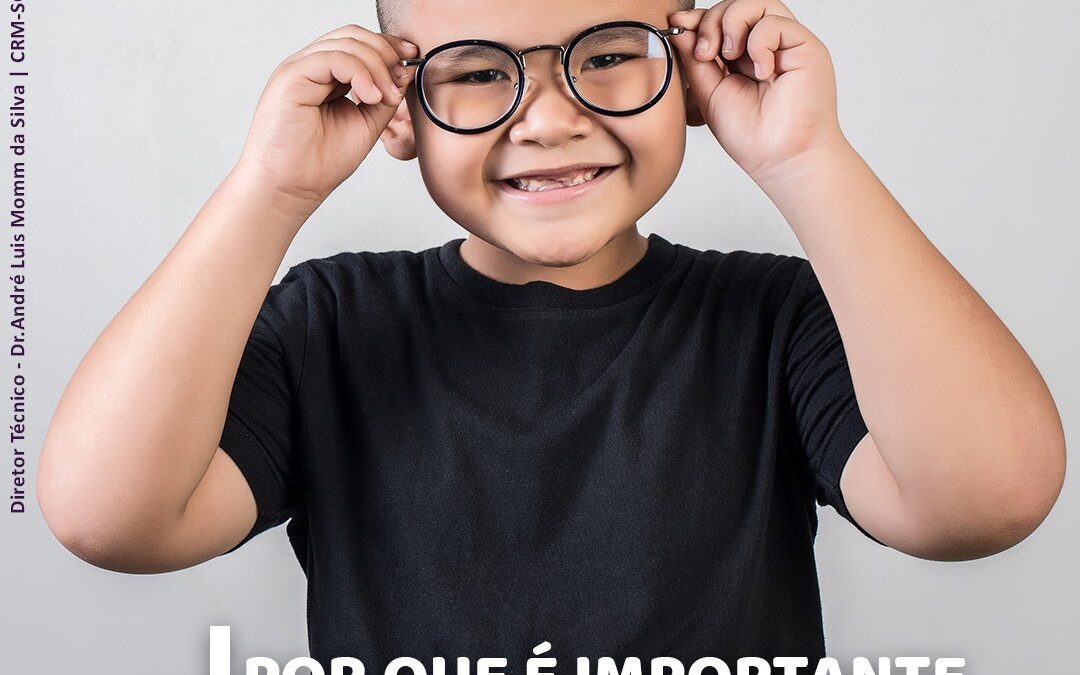 Por que é importante levar meu filho ao oftalmologista?