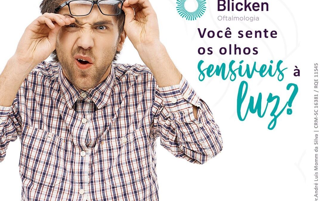 Você sente os olhos SENSÍVEIS à LUZ?