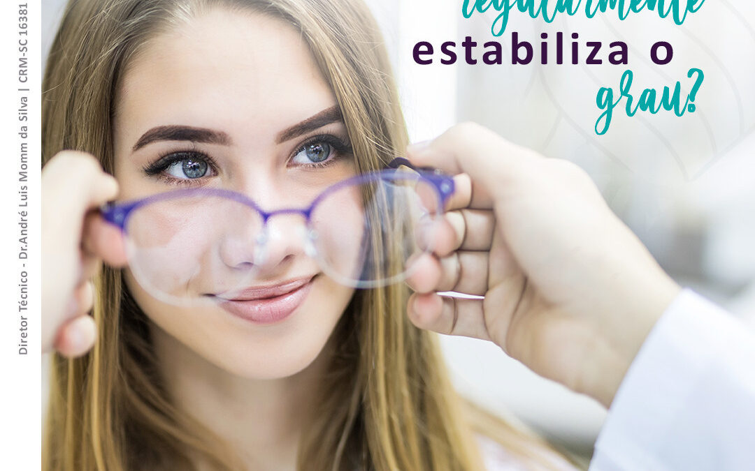 Usar óculos regularmente estabiliza o grau?